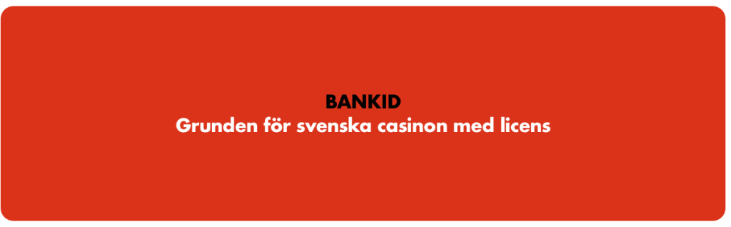 Bankid på svenska casinon